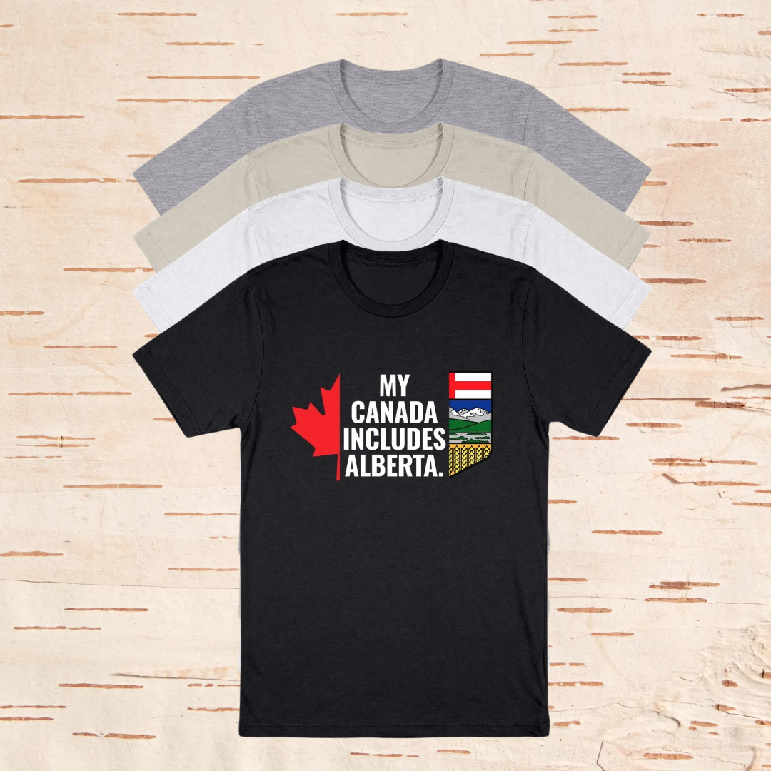 MY CANADA INCLUDES ALBERTA - Unisex T-Shirts